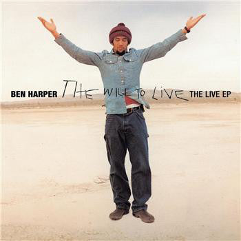 Ben Harper ‎/ The Will To Live: The Live EP - LP