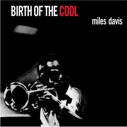 Miles Davis / Birth Of The Cool - LP blue