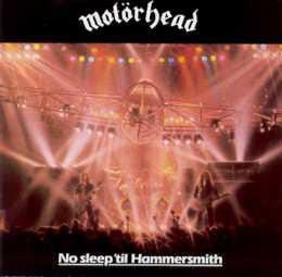 Motörhead / No Sleep &