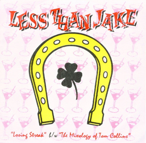 Less Than Jake / Losing Streak B/W The Mixology Of Tom Collins - LP 5&