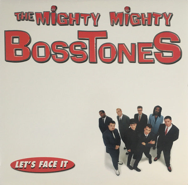 The Mighty Mighty Bosstones / Let&