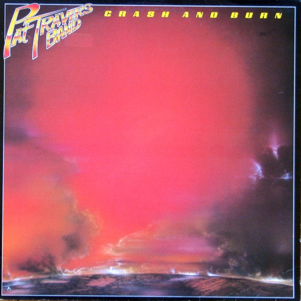 Pat Travers Band / Crash And Burn - LP Used