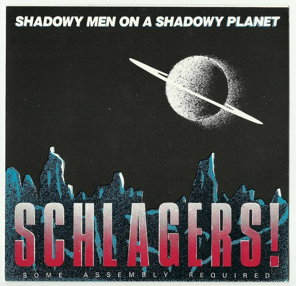 Shadowy Men On A Shadowy Planet / Schlagers! - LP 7&