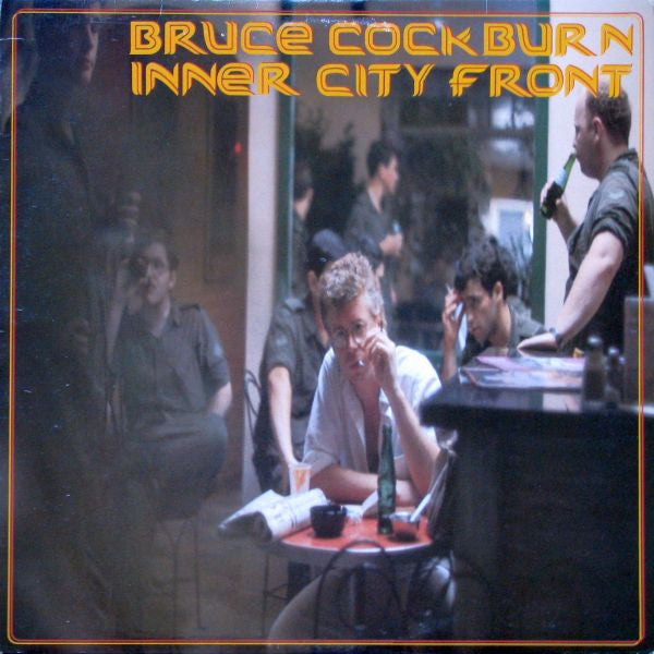 Bruce Cockburn / Inner City Front - LP Used