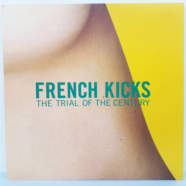 French Kicks ‎/ The Trial Of The Century - LP Used YELLOW