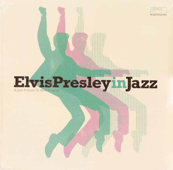 Various / ElvisPresleyinJazz - A Jazz Tribute To Elvis Presley - LP