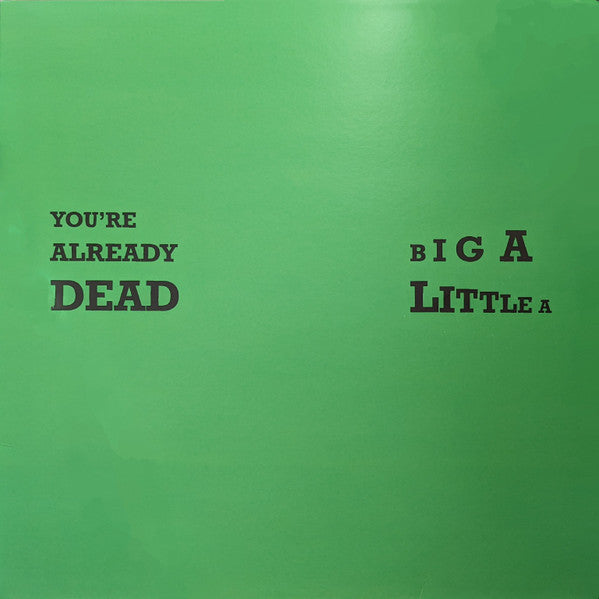 Crass / You’re Already Dead / Big A Little A - LP 12&