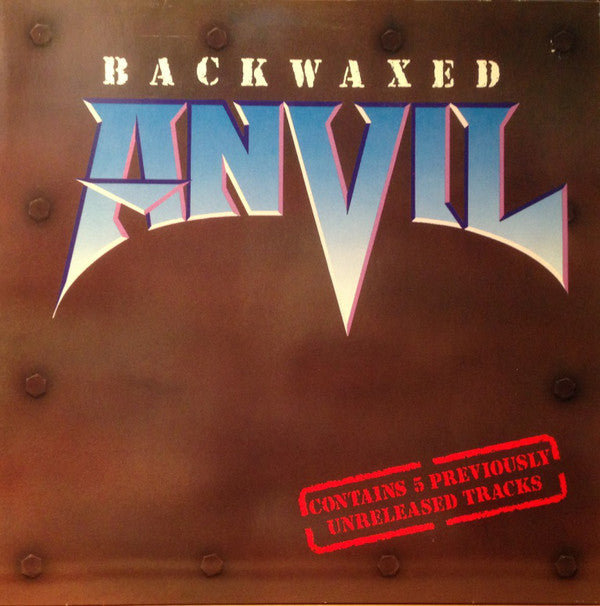 Anvil ‎/ Backwaxed- LP