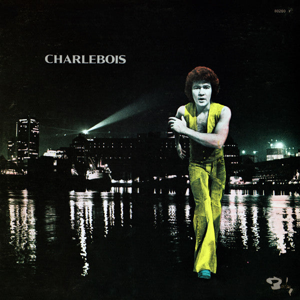 Robert Charlebois ‎/ Charlebois - LP Used