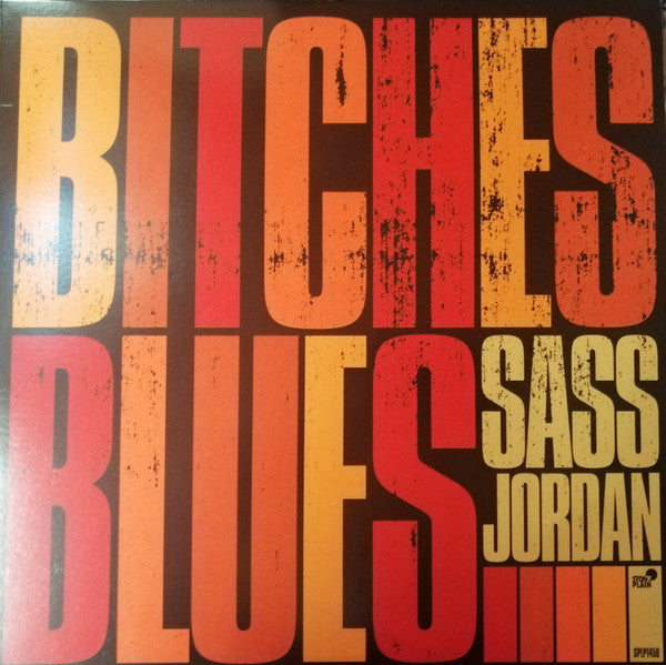 Sass Jordan / Bitches Blues - LP RED