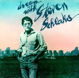 Steven Schlaks* ‎/ Dream With Steven Schlaks - LP (used)