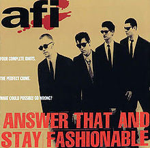 AFI ‎/Answer That And Stay Fashionable - LP