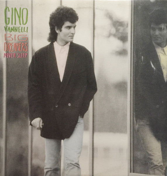 Gino Vannelli / Big Dreamers Never Sleep - LP Used