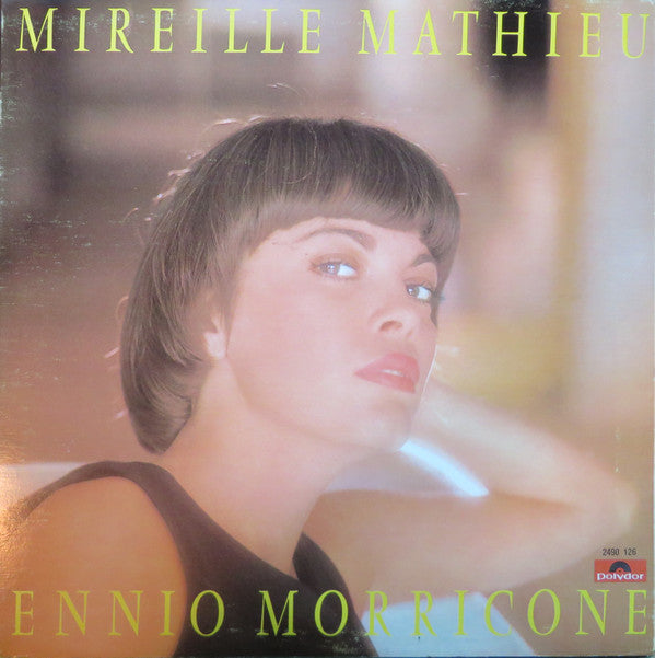 Mireille Mathieu / Ennio Morricone ‎/ Mireille Mathieu Chante Ennio Morricone - LP Used