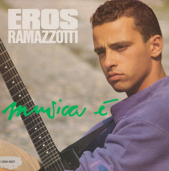 Eros Ramazzotti / Musica È - LP GREEN