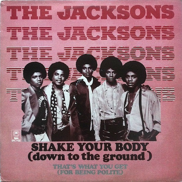 The Jacksons / Shake Your Body (Down To The Ground) - LP 12&