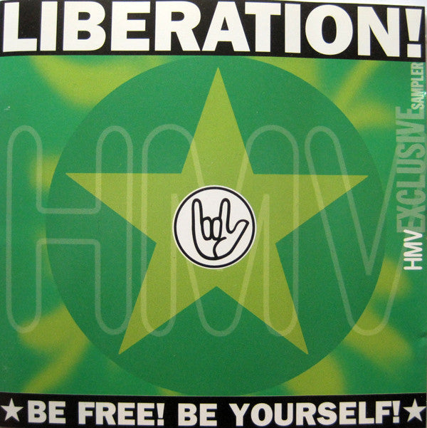 Various ‎/ Liberation! Be Free! Be Yourself! - CD