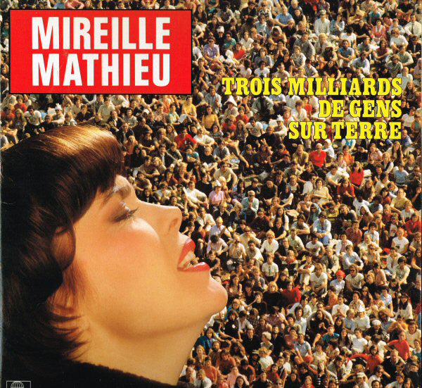 Mireille Mathieu / Trois Milliards De Gens Sur Terre - LP Used