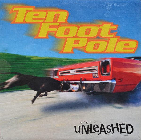 Ten Foot Pole / Unleashed - LP Used