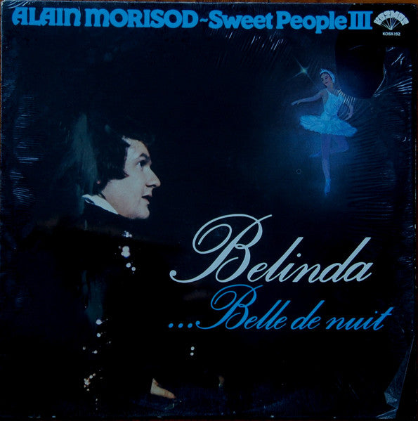 Alain Morisod & Sweet People / Belinda ...Belle De Nuit - LP Used