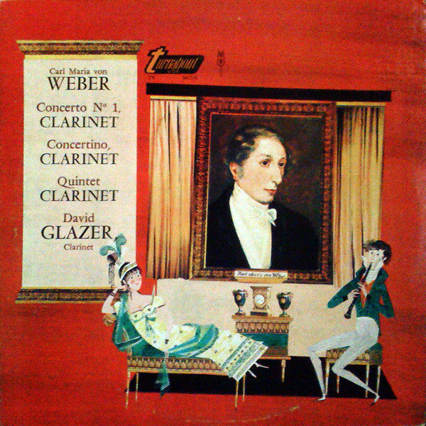 Carl Maria von Weber / David Glazer ‎/ Concerto Nº 1, Clarinet / Concertino, Clarinet / Quintet Clarinet - LP (used)