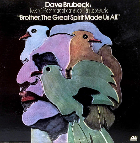Dave Brubeck and Darius Brubeck Ensemble with Chris & Dan Brubeck / Two Generations Of Brubeck " Brother, The Great Spirit Made Us All" - LP Used