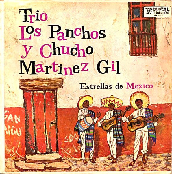 Trio Los Panchos y Chucho Martinez Gil / Estrellas De Mexico - LP Used