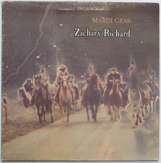 Zachary Richard ‎/ Mardi Gras - LP (Used)