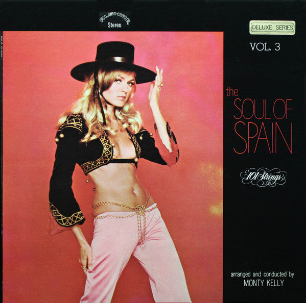 101 Strings ‎/ The Soul Of Spain, Vol 3. - LP