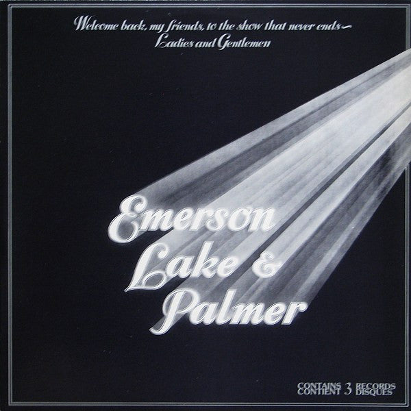 Emerson, Lake &amp; Palmer / Welcome Back My Friends To The Show That Never Ends - Ladies And Gentlemen - 3LP Used