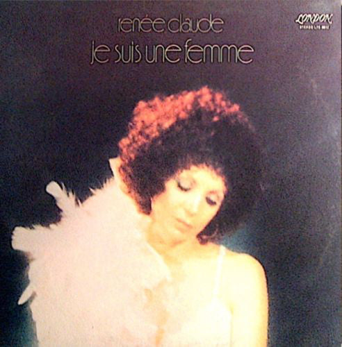 Renée Claude / Je Suis Une Femme - LP Used