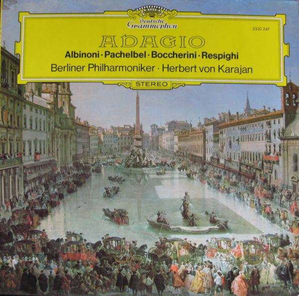 Albinoni, Pachelbel, Boccherini, Respighi, Berliner Philharmoniker, Herbert von Karajan / Adagio - LP Used