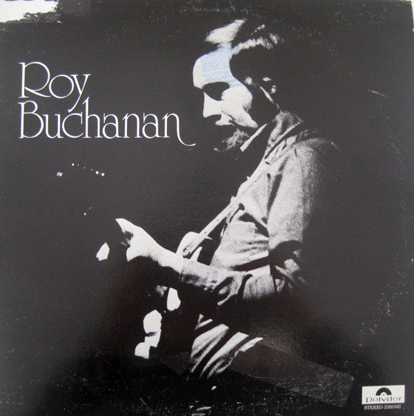 Roy Buchanan ‎/ Roy Buchanan - LP Used