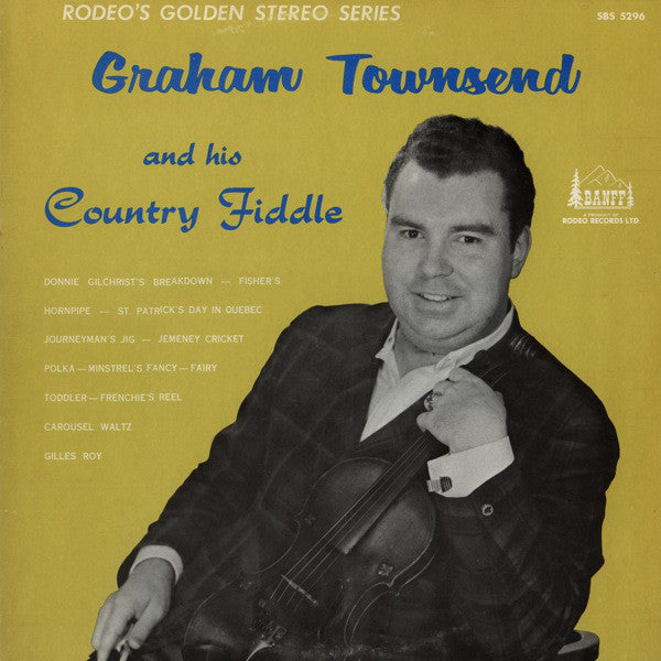 Graham Townsend / Graham Townsend And His Country Fiddle - LP (used)