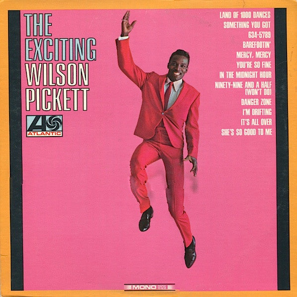 Wilson Pickett / The Exciting Wilson Pickett - LP Used