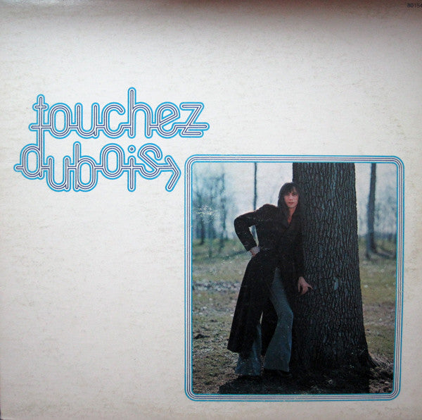 Claude Dubois / Touch Dubois - LP Used