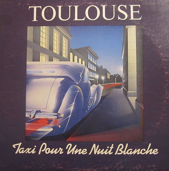 Toulouse / Taxi Pour Une Nuit Blanche - LP Used