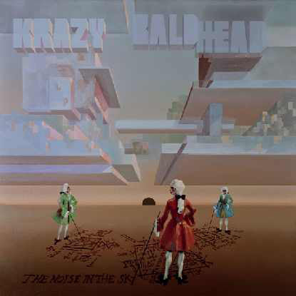 Krazy Baldhead ‎/ The Noise In The Sky - LP+CD