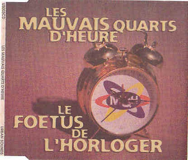 Mauvais Quarts D&