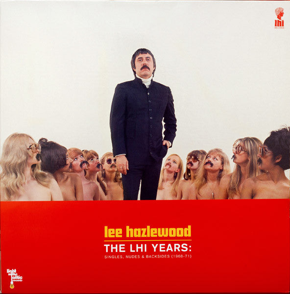 Lee Hazlewood / The LHI Years: Singles, Nudes & Backsides (1968-71) - 2LP