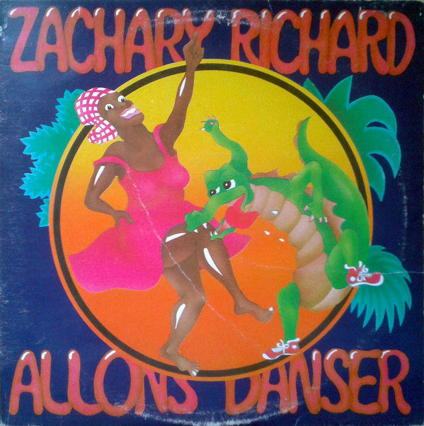 Zachary Richard ‎/ Allons Danser - LP Used