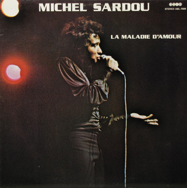 Michel Sardou / La Maladie D&