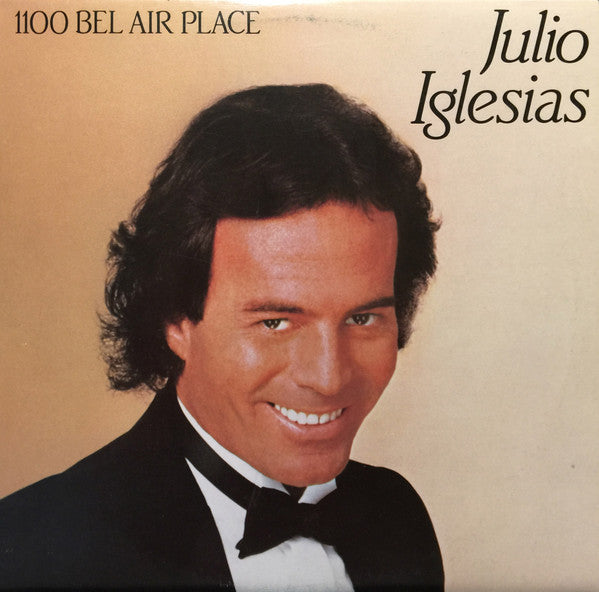 Julio Iglesias / 1100 Bel Air Place - LP Used