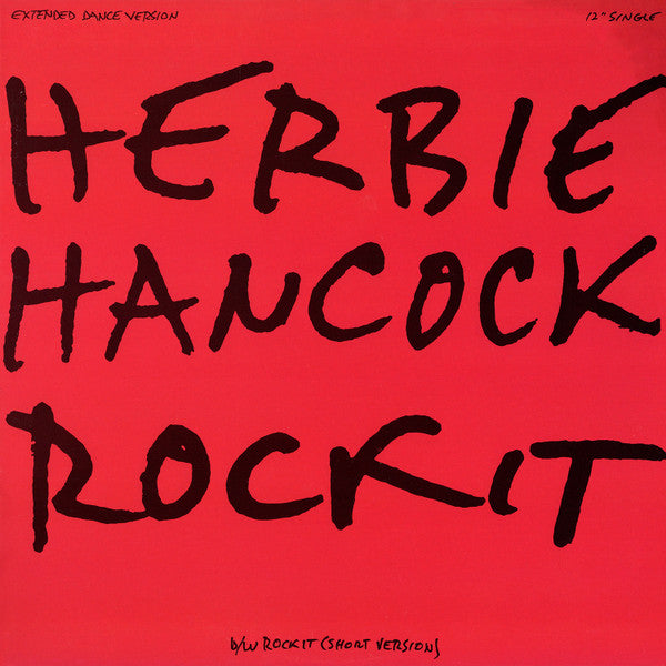 Herbie Hancock / Rockit (Extended Dance Version) - LP 12&