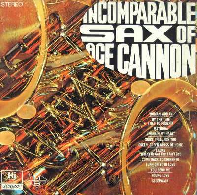 Ace Cannon / Incomparable Sax Of Ace Cannon - LP Used