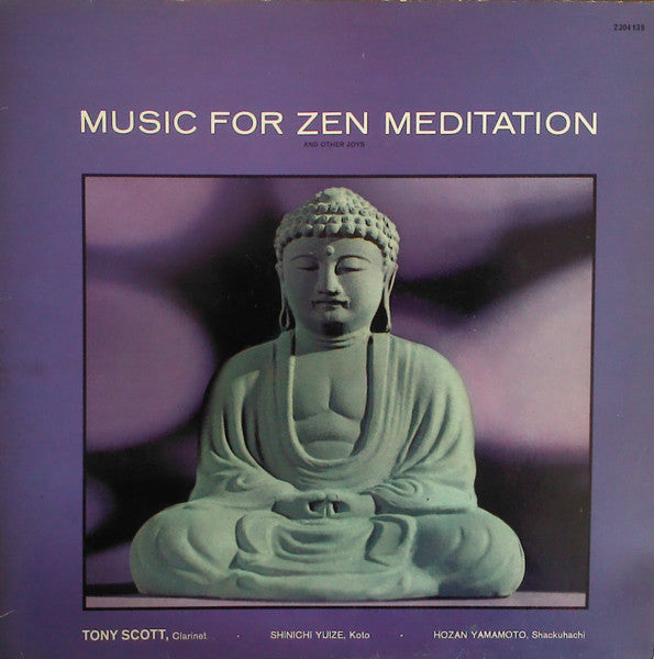 Tony Scott / Music For Zen Meditation And Other Joys - LP Used