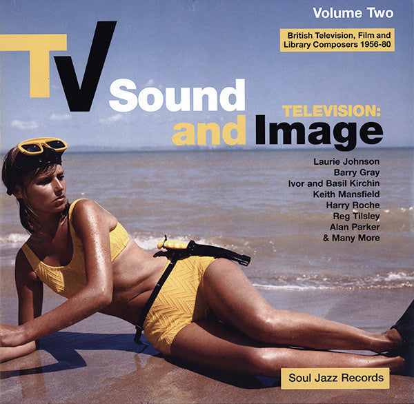 Various / TV Sound And Image: British Television, Film And Library Composers 1956-80, Volume Two - LP