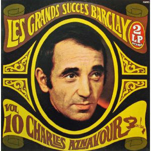 Charles Aznavour ‎/ Les Grands Succès Barclay Vol 10 - 2LP Used