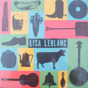 Lisa Leblanc / Lisa Leblanc - LP