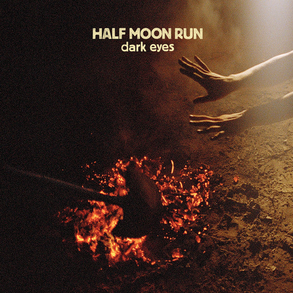 Half Moon Run / Dark eyes - LP